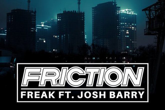 Friction Feat Josh Barry