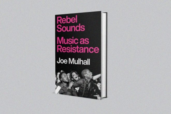 New book documents the role of music as a form resistance throughout history