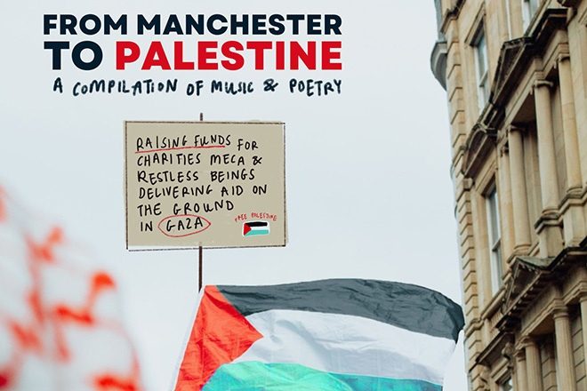 ​‘From Manchester to Palestine’ compilation released fundraising for people in Gaza