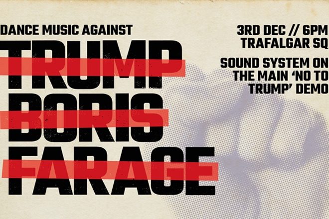 R3 Soundystem's throwing a protest rave against Donald Trump this week