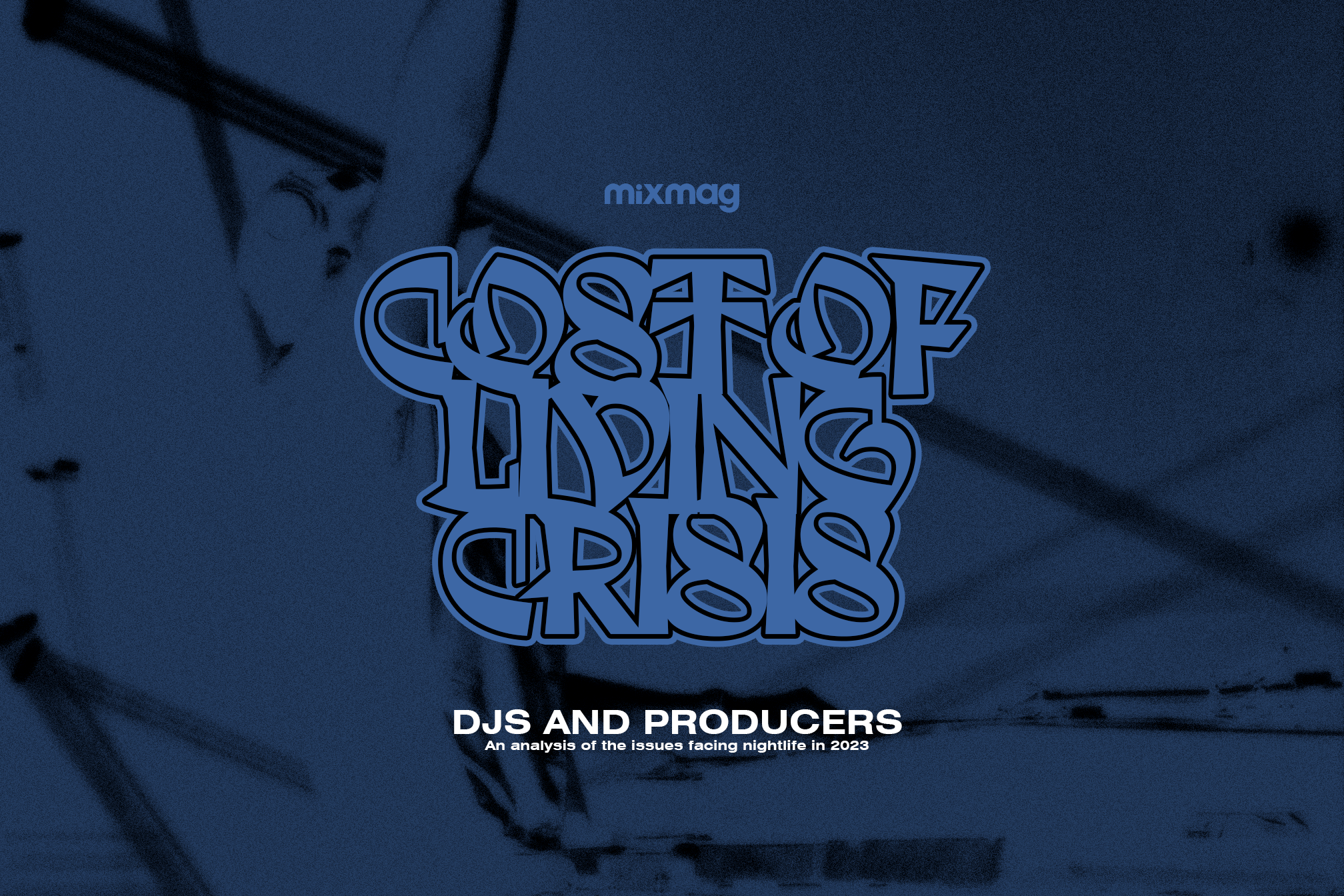 How The Cost Of Living Crisis Is Impacting DJs And Producers - Features