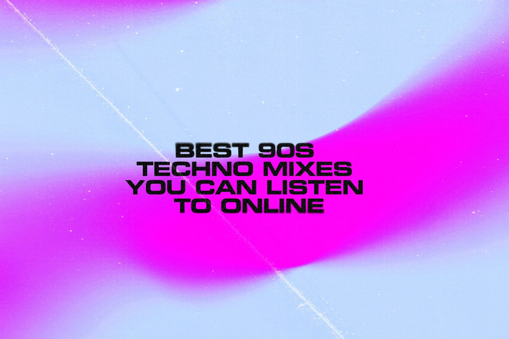 48 of the best 90s techno mixes you can listen to online