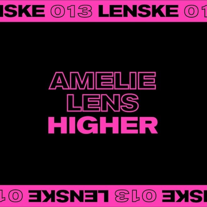 Amelie Lens announces &#039;Higher&#039;, a new EP on her Lenske imprint