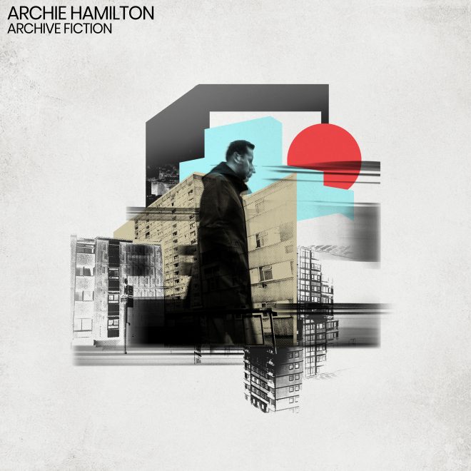 ​Archie Hamilton&#039;s debut album &#039;Archive Fiction&#039; arrives this June