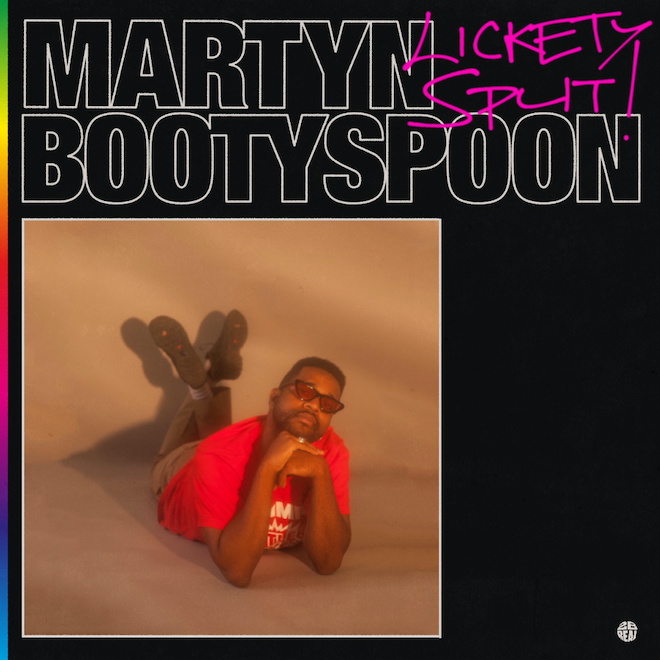 Martyn Bootyspoon announces new EP &#039;Lickety Split&#039; on 2 B REAL