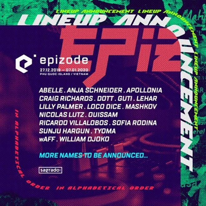 Vietnam’s EPIZODE⁴ announces first wave of acts for 2019