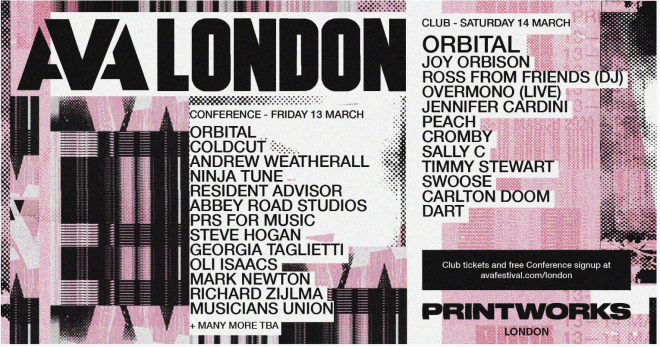 AVA is returning to Printworks with Orbital, Joy Orbison and Peach